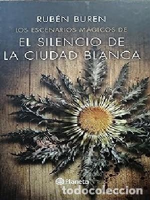 Libri di seconda mano: Los escenarios m&aacute;gicos de el silencio de la ciudad blanca