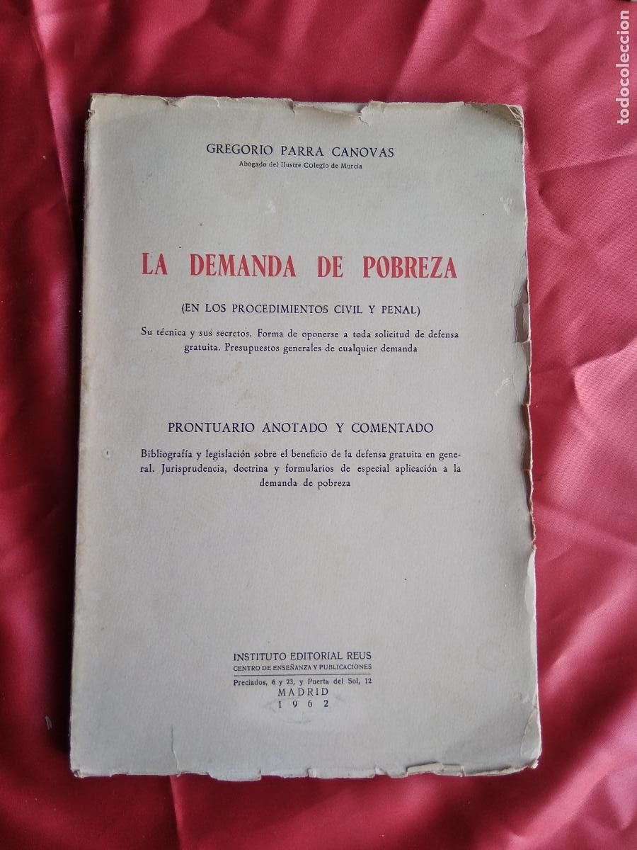 Second hand books: La demanda de la pobreza. G.Parra Canovas. 1962. L.9601-1403