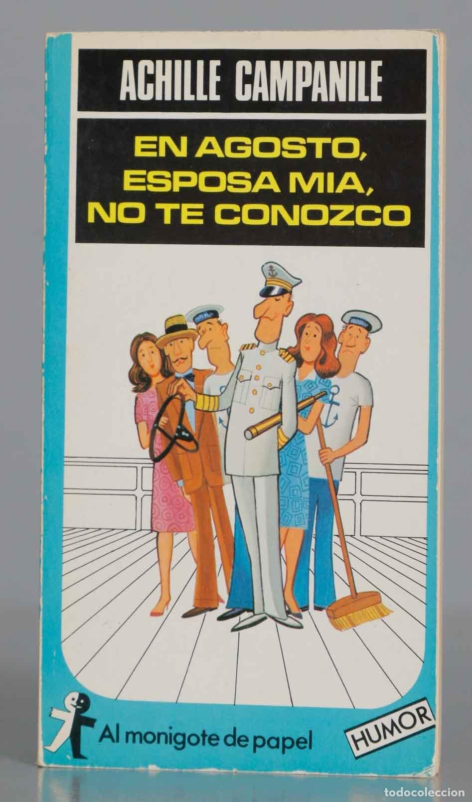 Gebrauchte B&uuml;cher: En agosto, esposa m&iacute;a no te conozco Campanile