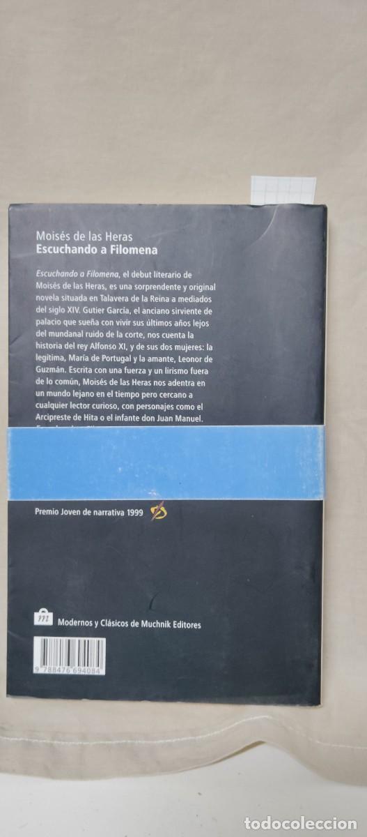 Libros de segunda mano: Escuchando a Filomena - Mois&eacute;s de las Heras - Foto 2