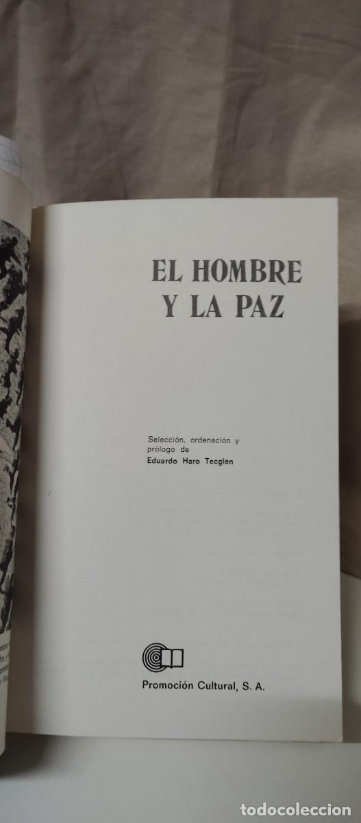 Libros de segunda mano: EL HOMBRE Y LA PAZ ................. - Foto 3