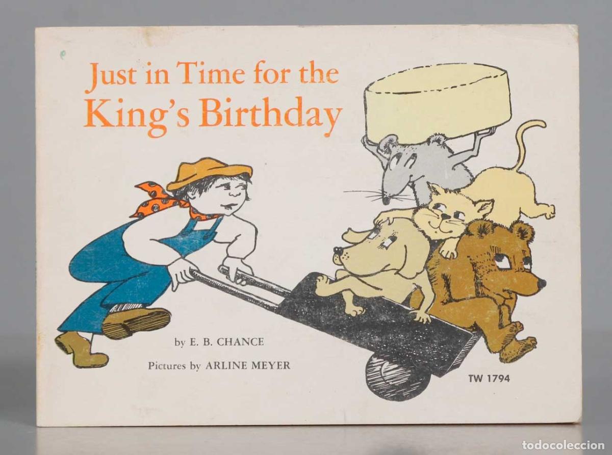 Libri di seconda mano: Just in Time for the King&acute;s Birthday E. B. Chance