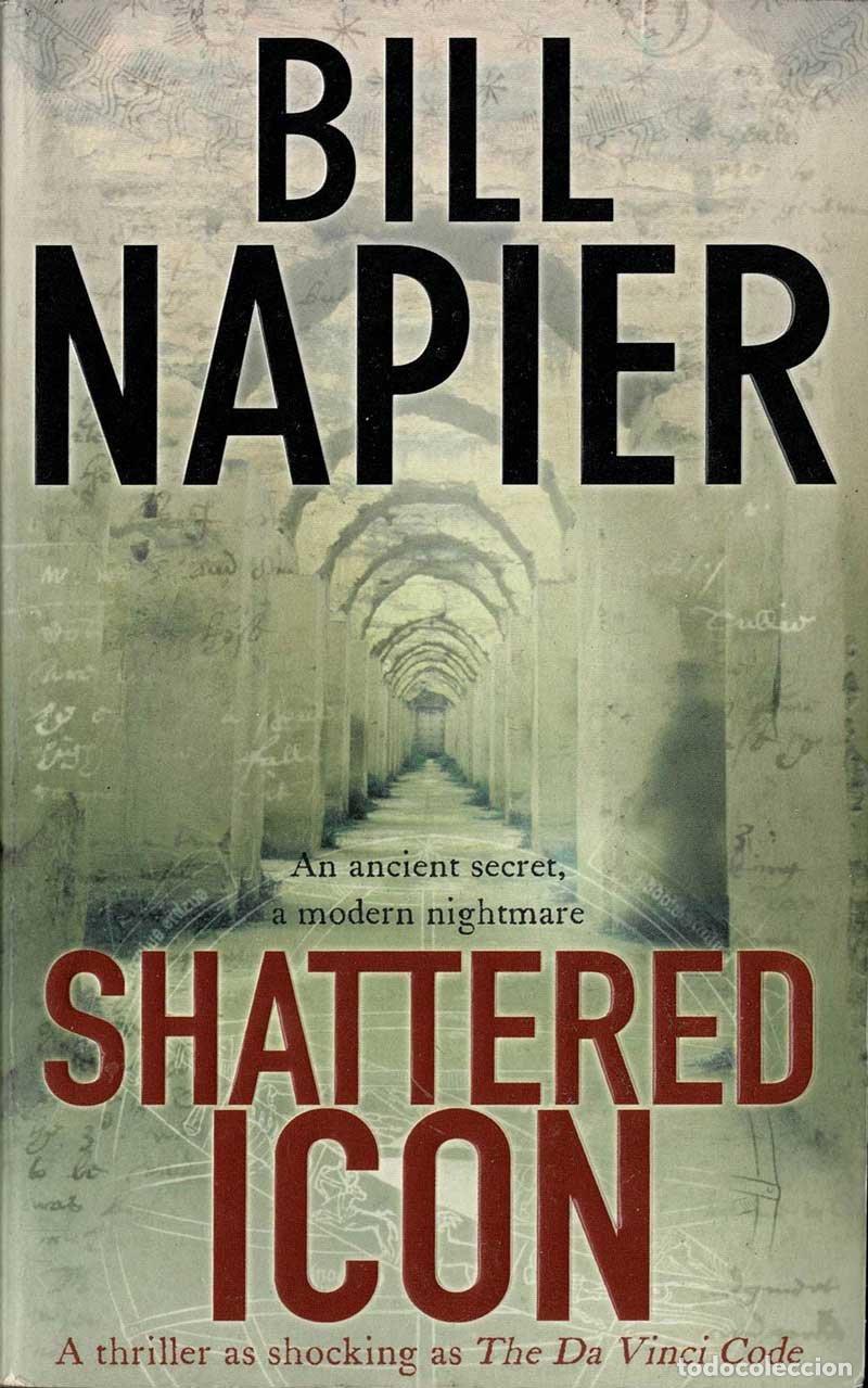 Libros de segunda mano: Shattered Icon - Bill Napier - Foto 1