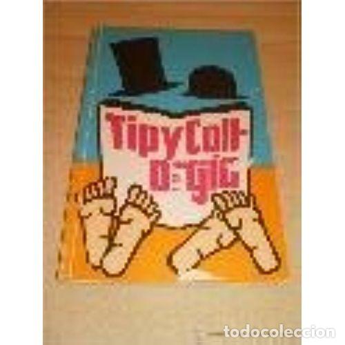 Libri di seconda mano: Tip y Coll Orgia - Tip y Coll - Editorial Planeta