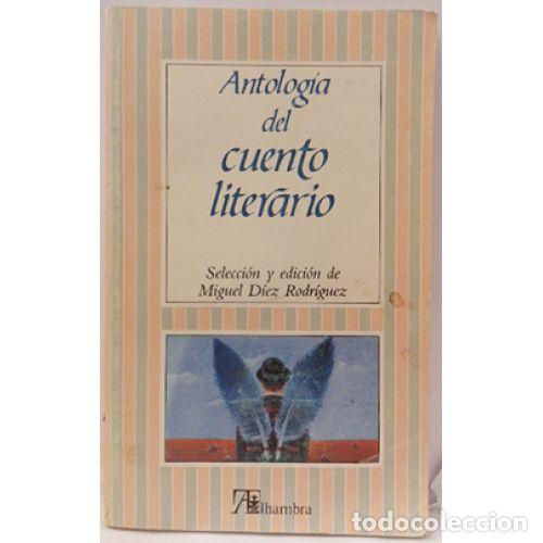 Second hand books: Antolog&iacute;a del Cuento Literario - Diez Rodriguez, Miguel - Pearson Alhambra