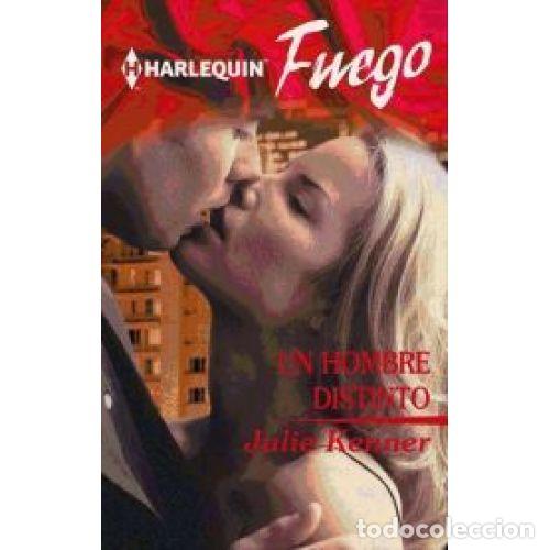 Libros de segunda mano: Un Hombre Distinto - Kenner, Julie - Harlequin Internacional Narrativa - Fuego, 7724