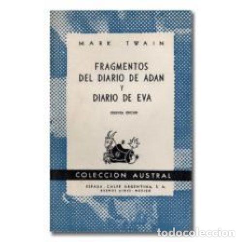 Libros de segunda mano: Fragmentos del Diario de Ad&aacute;n y Diario de Eva - Mark Twain - Sin Especificar