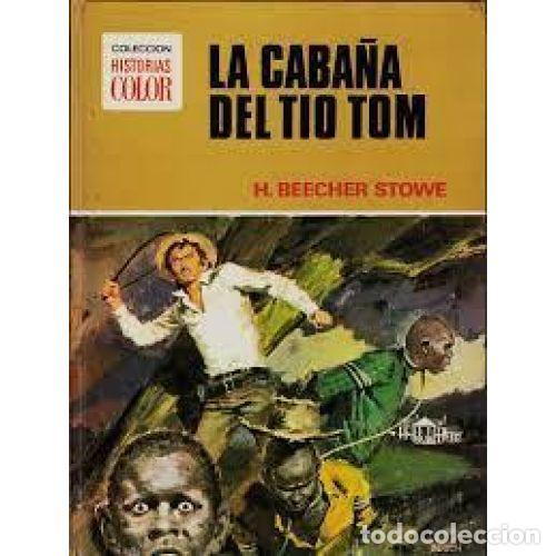 Second hand books: LA CABANA del TIO TOM - H. BEECHER STOWE - Sin Especificar