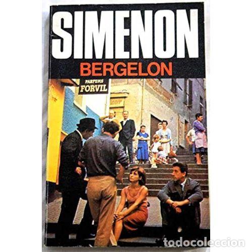 Livros em segunda m&atilde;o: Bergelon - Georges Simenon - Alianza - Las Novelas de Simenon, 66