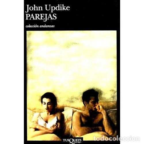 Second hand books: PAREJAS - UPDIKE, JOHN - Sin Especificar