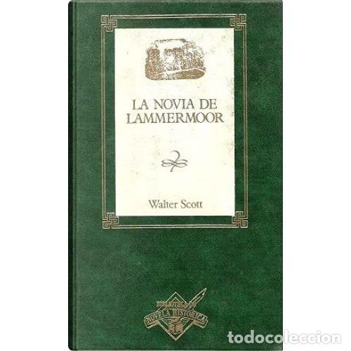 Gebrauchte B&uuml;cher: LA NOVIA de LAMMERMOOR - WALTER SCOTT - Sin Especificar