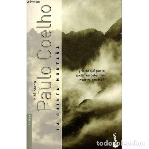 Libri di seconda mano: La quinta monta&ntilde;a - Paulo Coelho - Planeta - 2001 - Booket. Biblioteca Paulo Coelho, 5002 - Trad. Mi