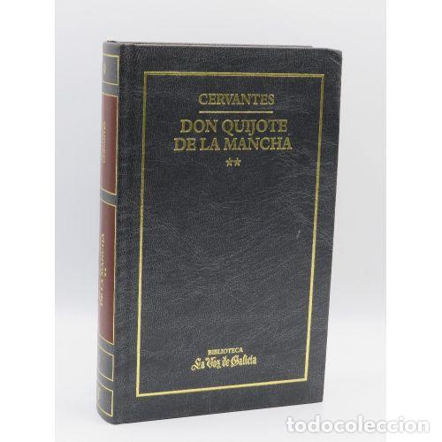Second hand books: Don Quijote de la Mancha. Tomo II - Cervantes - La Voz de Galicia