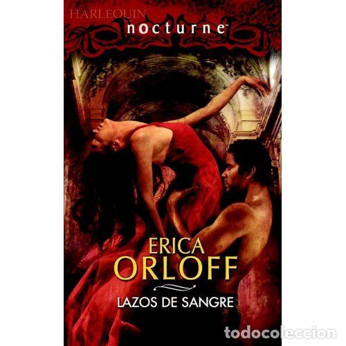 Livros em segunda m&atilde;o: Lazos de Sangre - Erica Orloff - Harlequ&iacute;n Ib&eacute;rica - Nocturne, N&ordm; 5