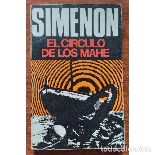 Libri di seconda mano: El C&iacute;rculo de los Mah&eacute; - Simenon, Georges - Luis Caralt Editor - Las Novelas de Simenon