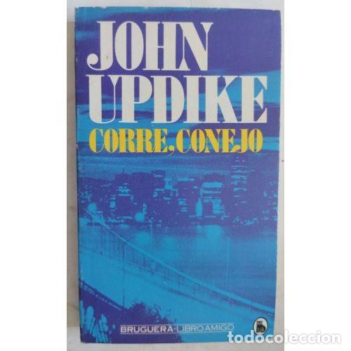 Libros de segunda mano: CORRE, CONEJO - UPDIKE, JOHN - Sin Especificar - Foto 1