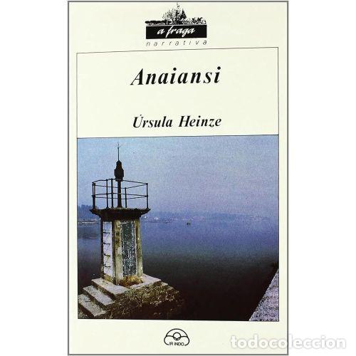 Gebrauchte B&uuml;cher: ANAIANSI - &Uacute;RSULA HEINZE - Sin Especificar