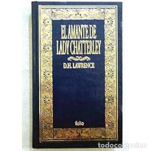 Libri di seconda mano: EL AMANTE de LADY CHATTERLEY - D.H. LAWRENCE - Sin Especificar