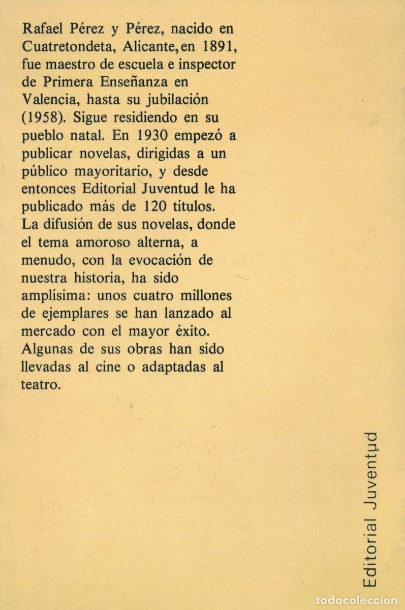 Libros de segunda mano: Rafael P&eacute;rez y P&eacute;rez, La Rapella - Foto 2