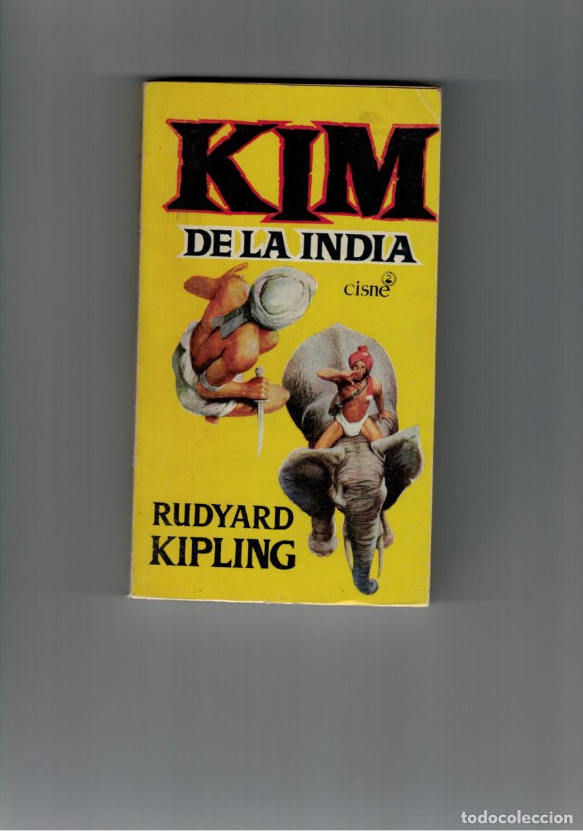 Libros de segunda mano: KIM DE LA INDIA. RUDYARD KIPLING. EDICIONES CISNE, 1957. - Foto 1