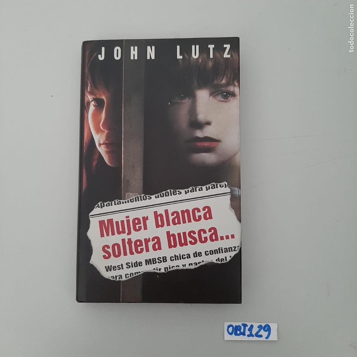 Libros de segunda mano: Libro mujer blanca soltera busca - Foto 1