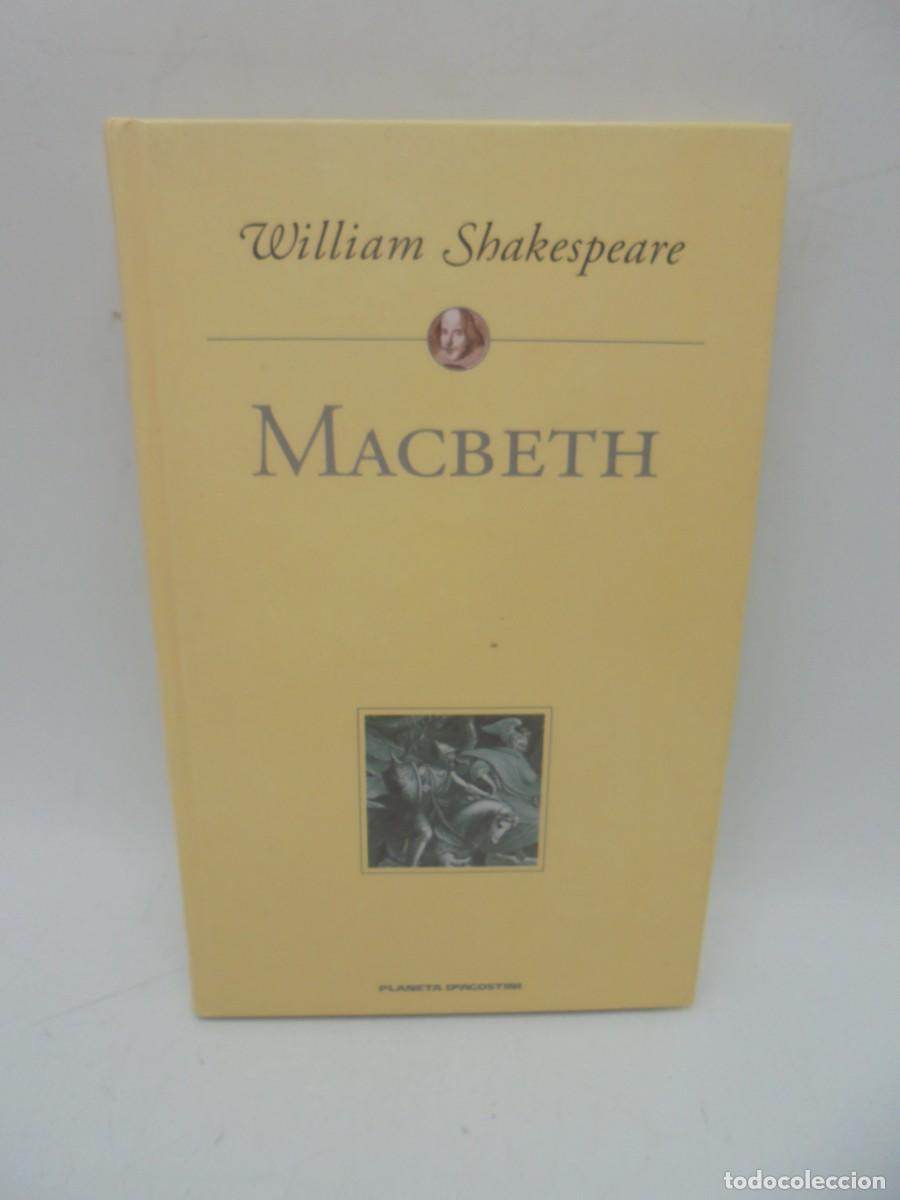 Libros de segunda mano: MACBETH. WILLIAM SHAKESPEARE. 2000. PAGS : 141. - Foto 1