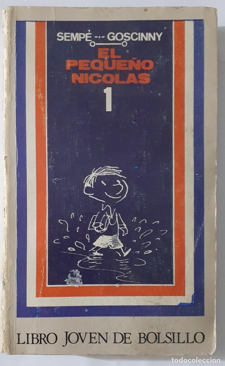 Libros de segunda mano: LIBRO JOVEN DE BOLSILLO-DONCEL- N&ordm; 18 -EL PEQUE&Ntilde;O NICOL&Aacute;S-I-1972-1&ordf; ED. EN ESPA&Ntilde;A-GOSCINNY-RARO-0282