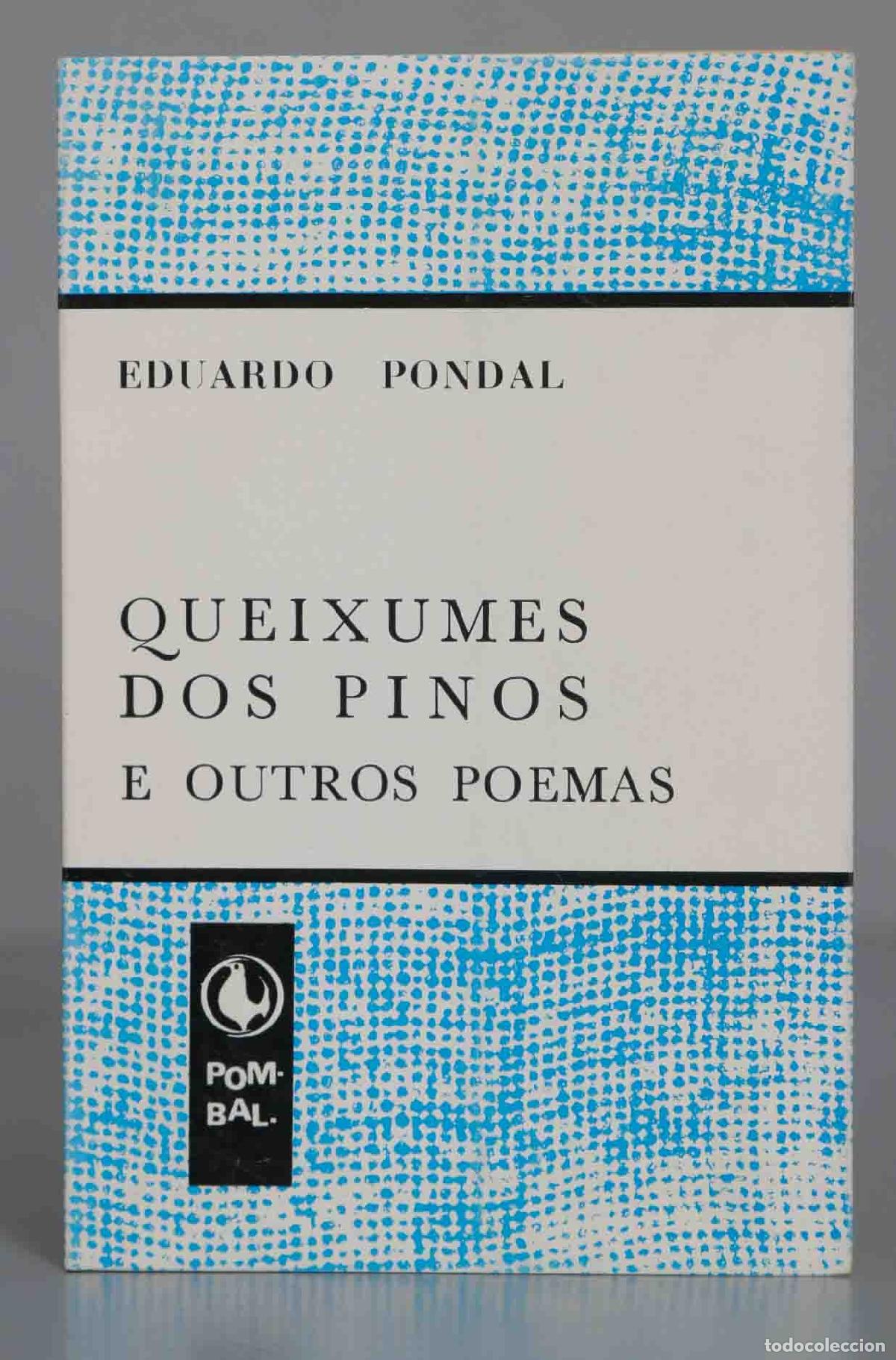 Second hand books: QUEIXUMES DOS PINOS E OUTROS POEMAS EDUARDO PONDAL
