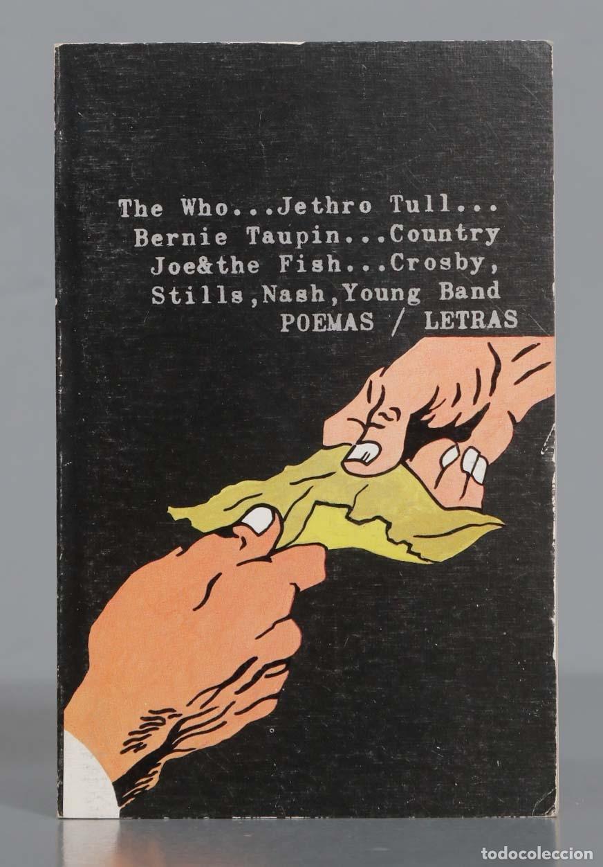Libros de segunda mano: ANTOLOGIA DE POESIA UNDERGROUND (THE WHO, JETHRO TULL, BERNIE TAUPIN, COUNTRY JOE and THE FISH, CROS