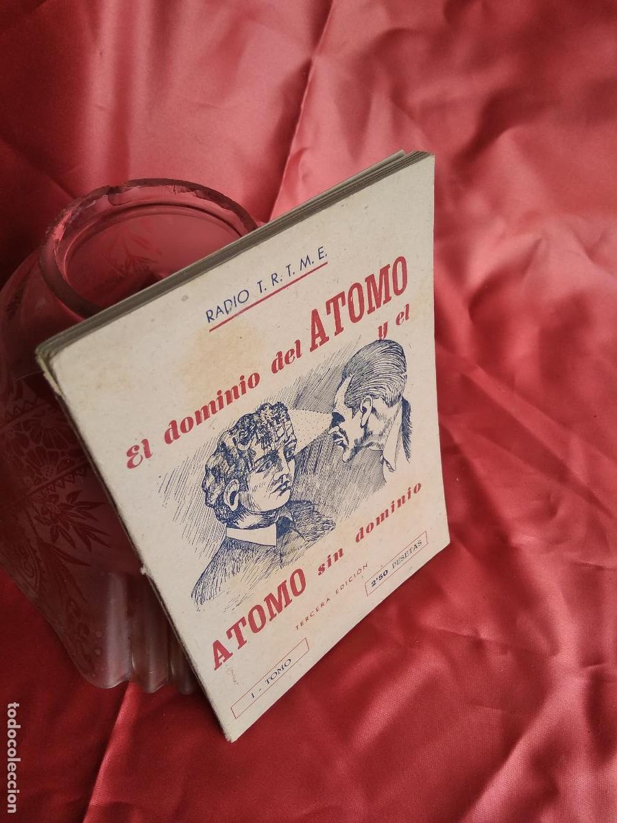 Gebrauchte B&uuml;cher: El dominio del atomo y el atomo sin dominio. 3&ordf; edici&oacute;n. Tomo I. L.9601-1435