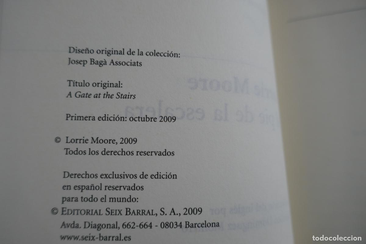 Libros de segunda mano: Lorrie Moore - Al pie de la escalera - Seix Barral - Foto 6