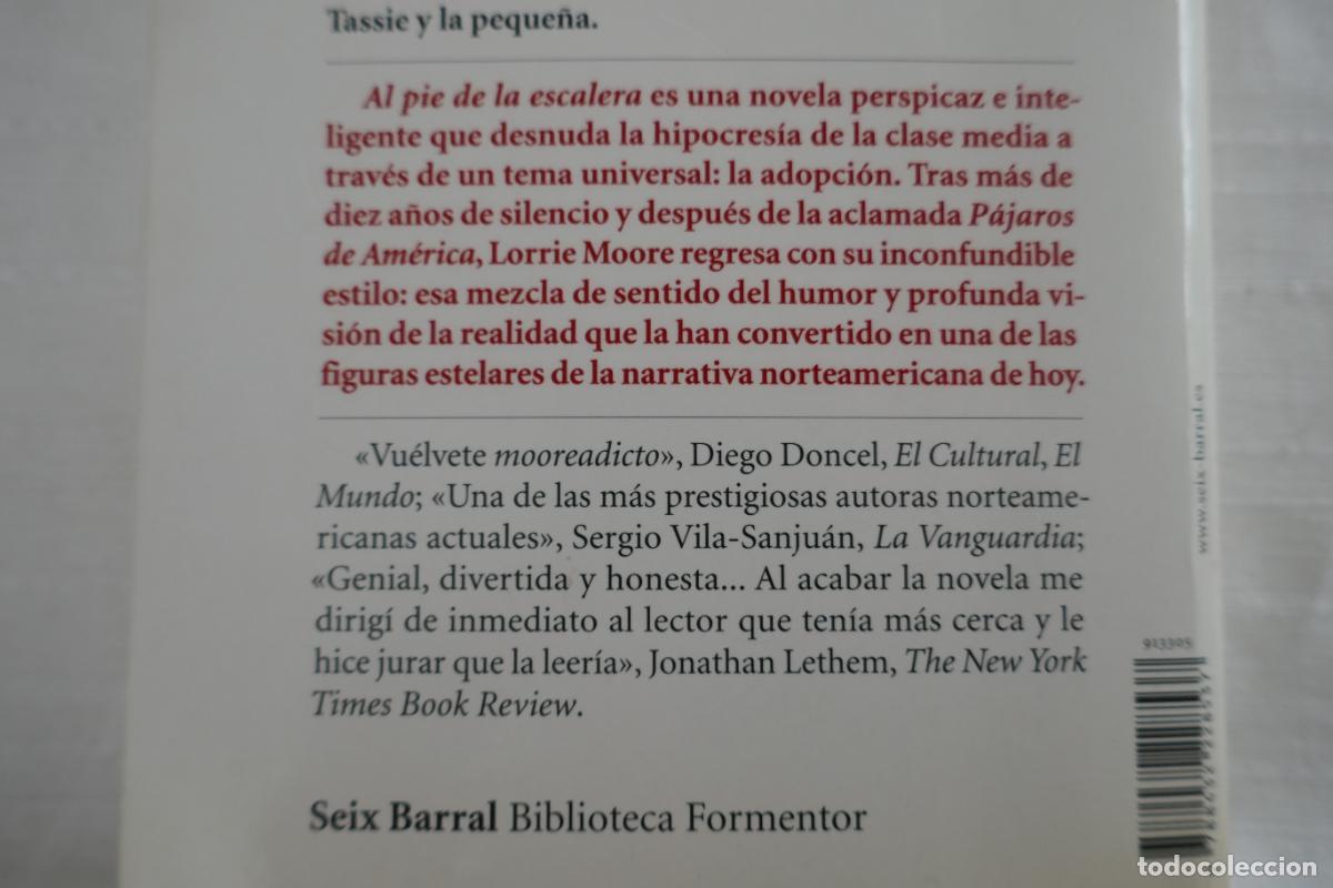 Libros de segunda mano: Lorrie Moore - Al pie de la escalera - Seix Barral - Foto 12