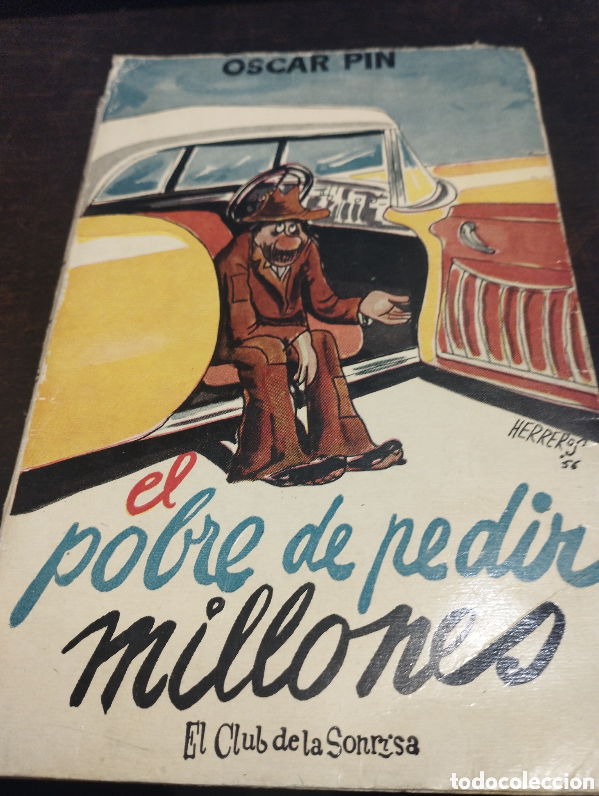 Gebrauchte B&uuml;cher: &Oacute;scar Pin. El pobre de pedir millones