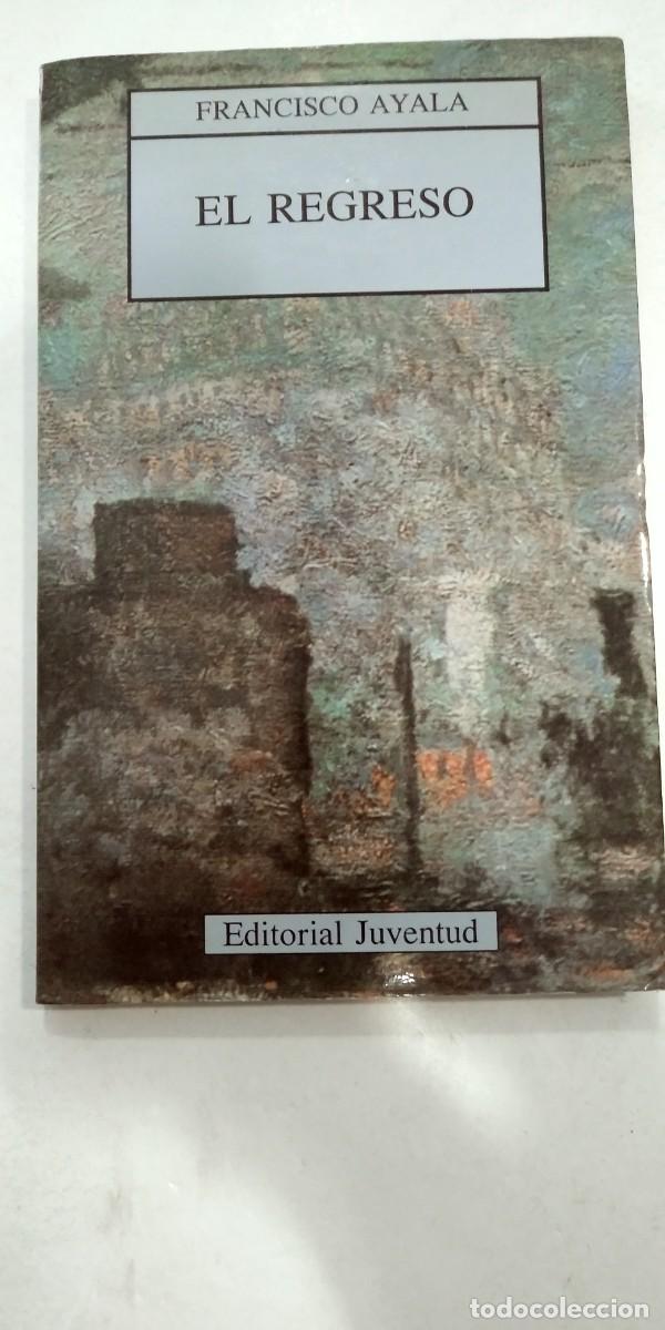 Libros de segunda mano: El regreso Francisco Ayala - Foto 1