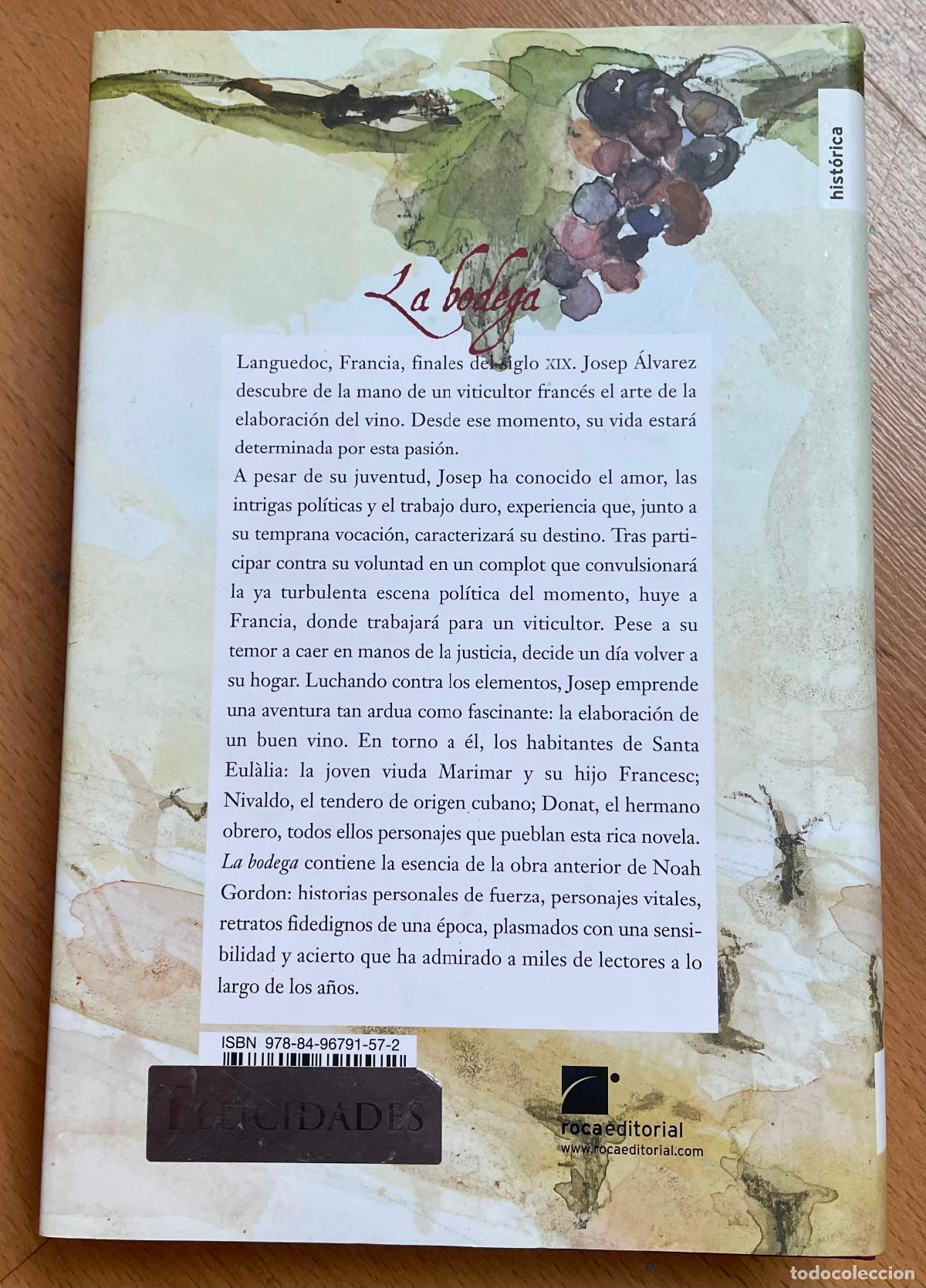 Libros de segunda mano: LA BODEGA Noah Gordon 1 edicion - Foto 2