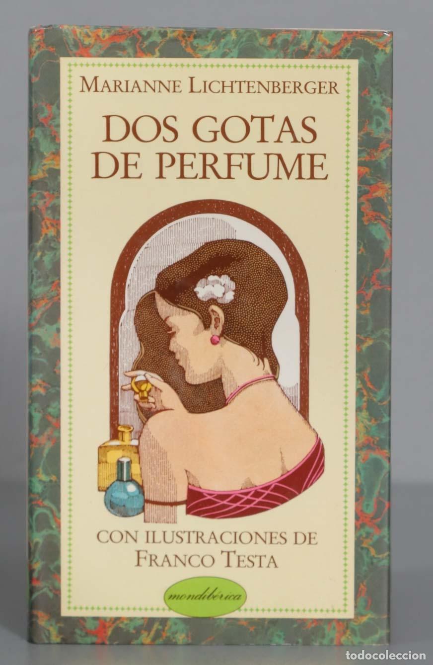 Libros de segunda mano: Dos gotas de perfume Lichtenberger - Foto 1