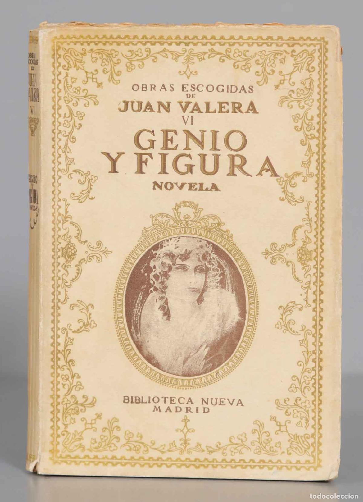 Libri di seconda mano: Genio y Figura Valera. 1937
