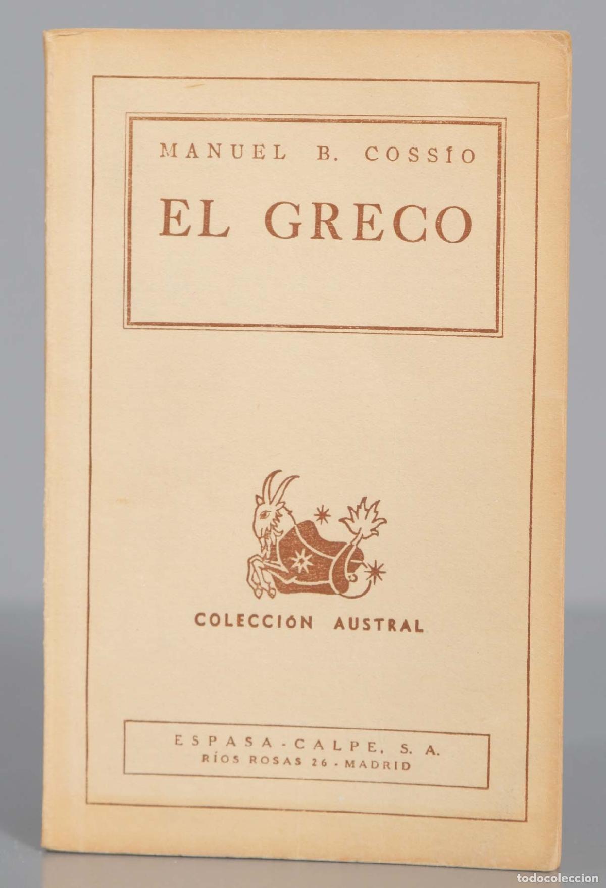 Libros de segunda mano: El Greco Cossio. 1944. AUSTRAL. - Foto 1