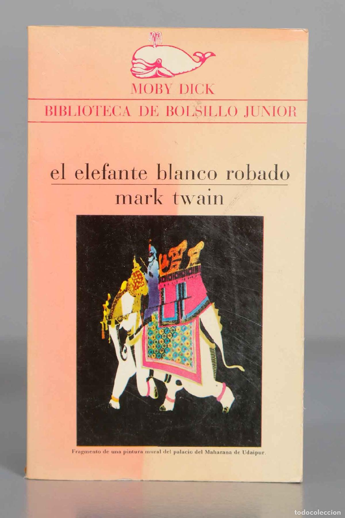 Libros de segunda mano: El elefante blanco robado Twain - Foto 1