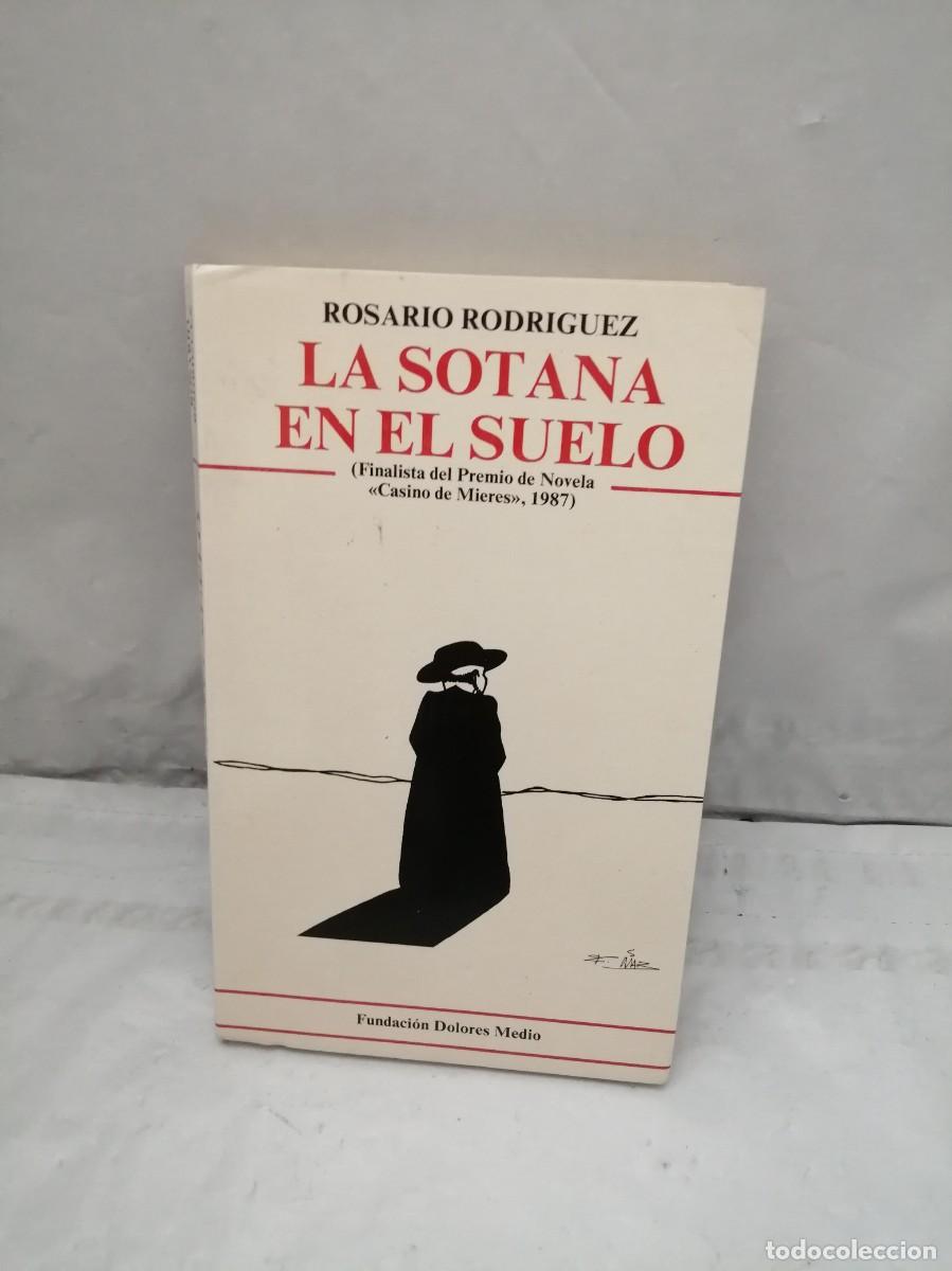 Gebrauchte B&uuml;cher: La sotana en el suelo (Dedicatoria y firma aut&oacute;grafa de autora) PRIMERA EDICI&Oacute;N