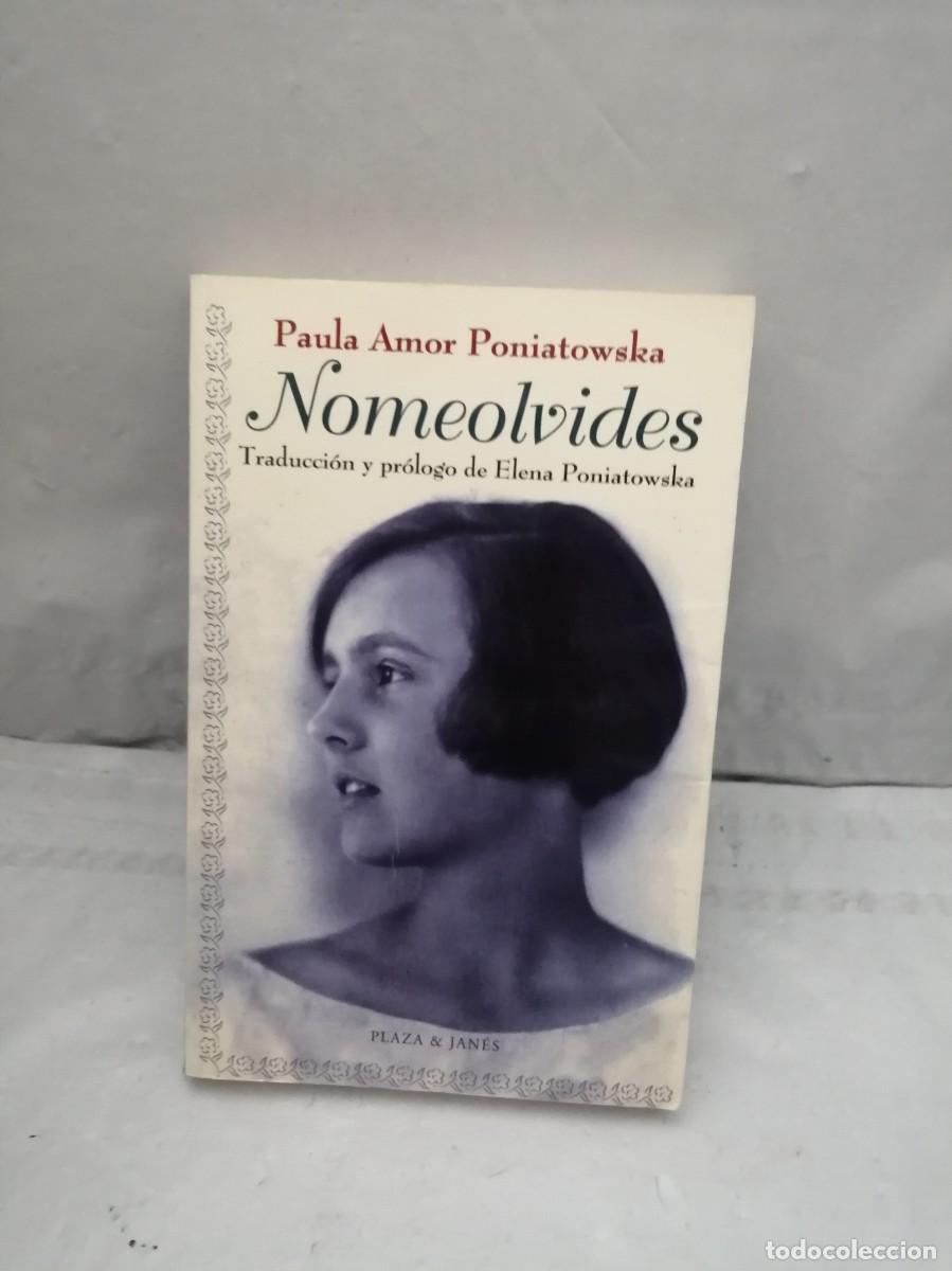 Gebrauchte B&uuml;cher: PAULA AMOR PONIATOWSKA: Nomeolvides