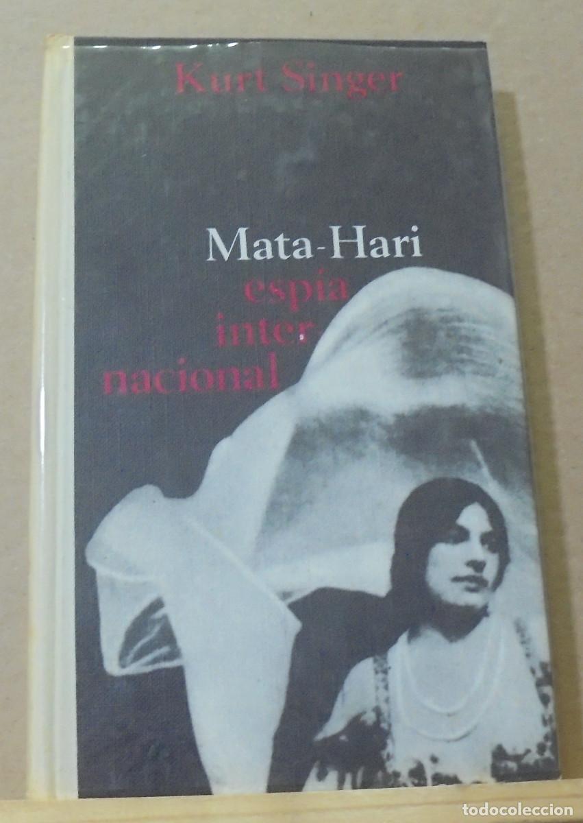 Libros de segunda mano: Mata-Hari, espia internacional. Kurt Singer - Foto 1