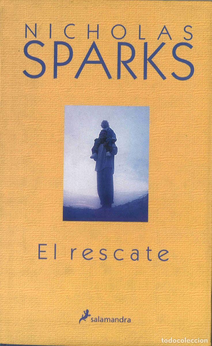 Libros de segunda mano: Nicholas Sparks. El rescate. 2001 - Foto 1