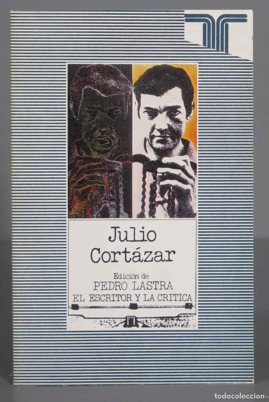 Libros de segunda mano: Julio Cort&aacute;zar. LASTRA - Foto 1