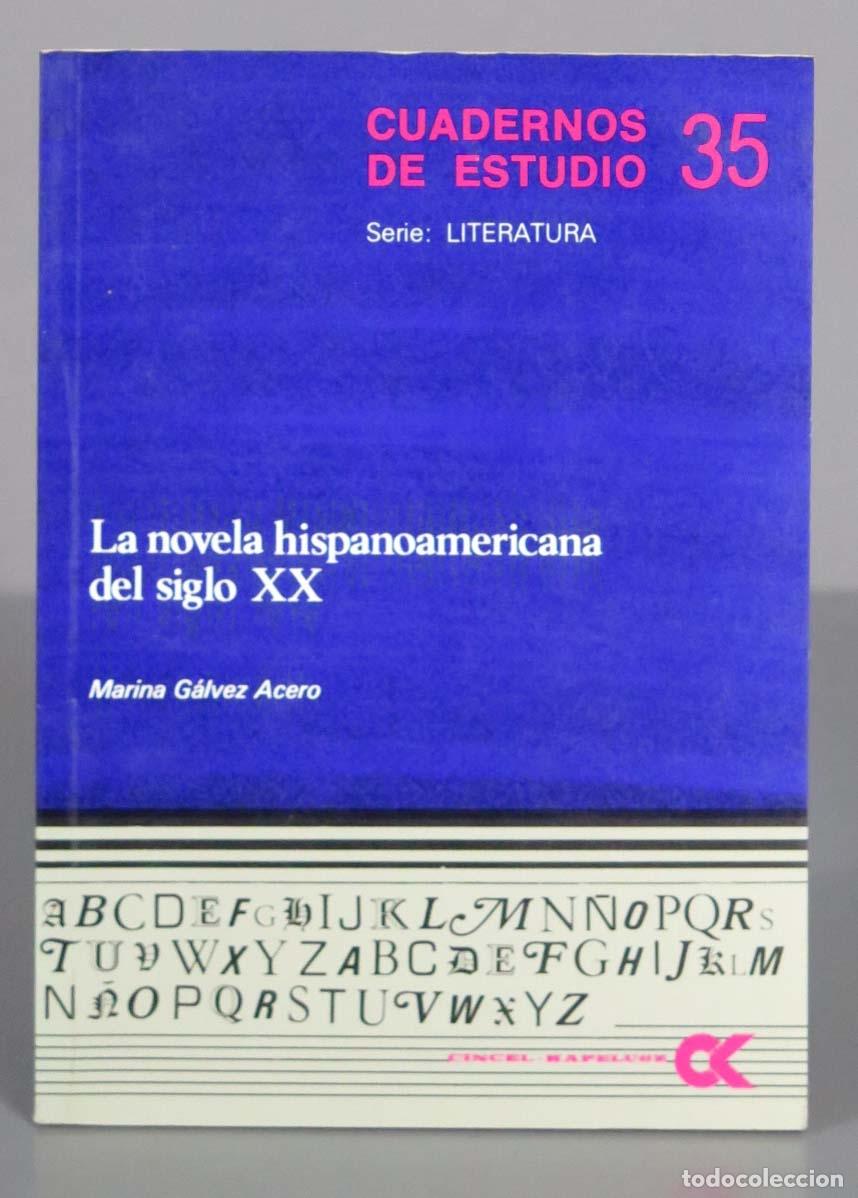 Livres d'occasion: La novela hispanoamericana del siglo XX.