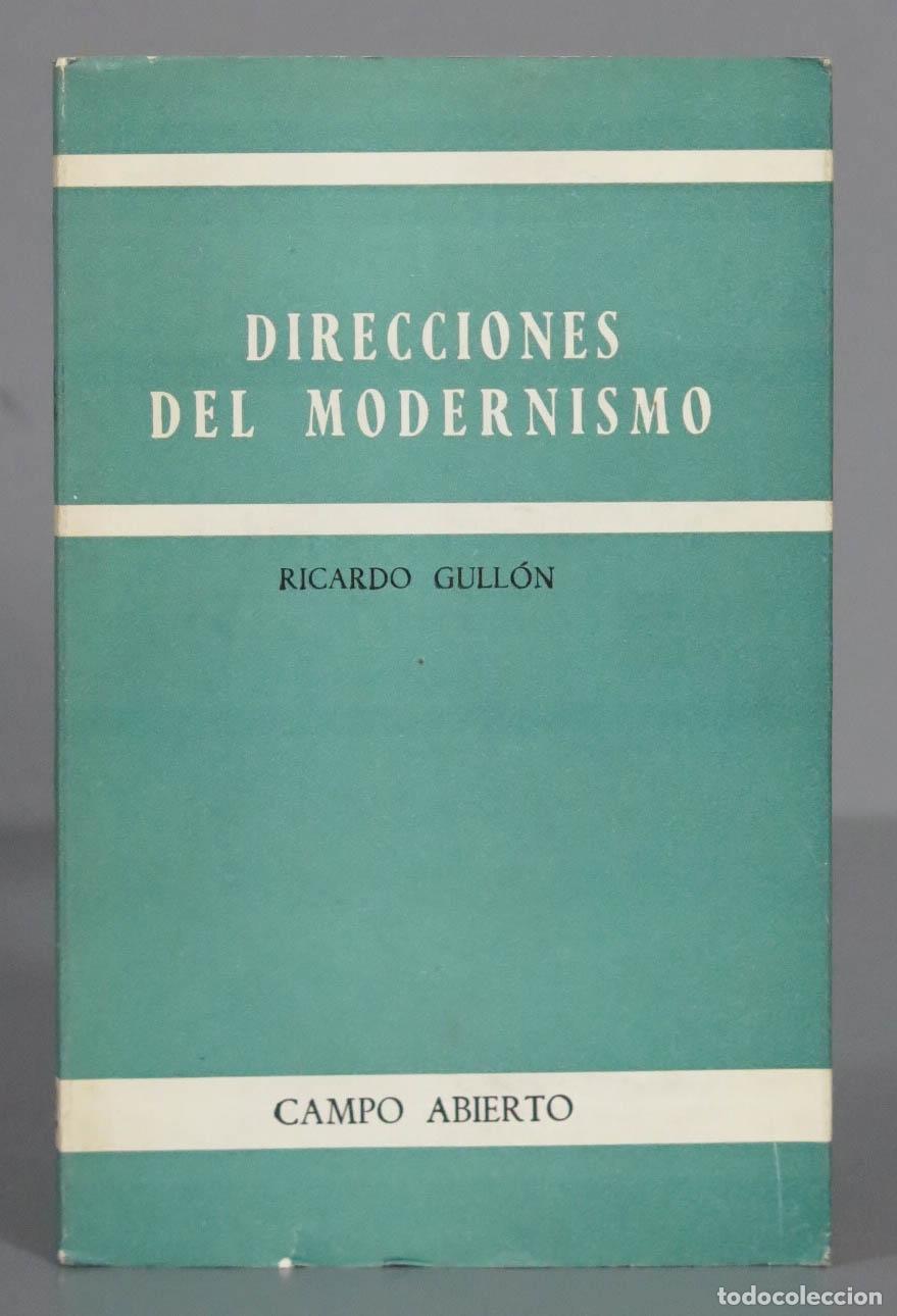Libros de segunda mano: Direcciones del modernismo Gull&oacute;n - Foto 1