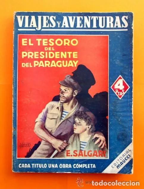 Libros de segunda mano: El tesoro del presidente del Paraguay. E. Salgari - Foto 1