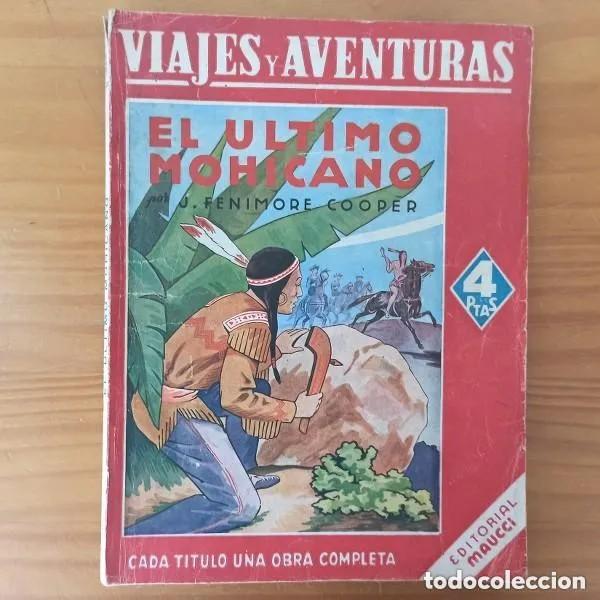 Libros de segunda mano: El &uacute;ltimo Mohicano. J. Fenimore Cooper - Foto 1
