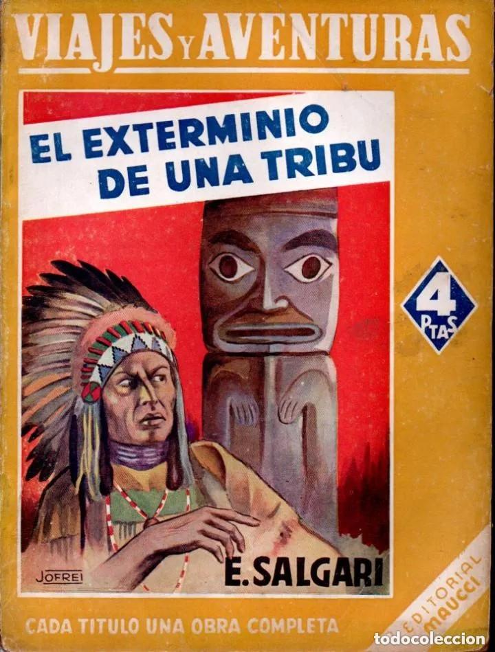 Libros de segunda mano: El exterminio de una tribu. E. Salgari - Foto 1