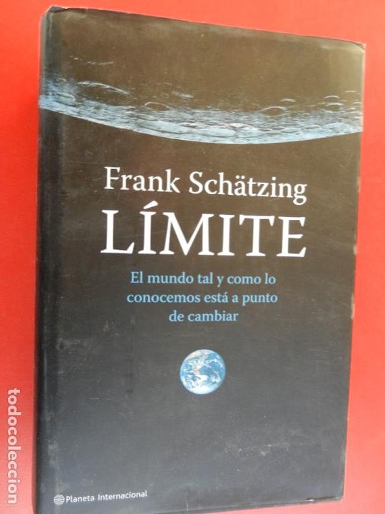 Libros de segunda mano: LIMITE - FRANK SCH&Auml;TZING - 1&ordf; EDICI&Oacute;N EDITORIAL PLANETA - Foto 1
